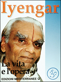Iyengar_La_Vita_E_L`opera_-Iyengar